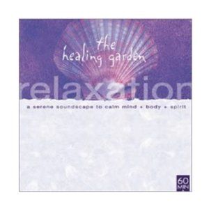 NWOT The Healing Garden Music: Relaxation